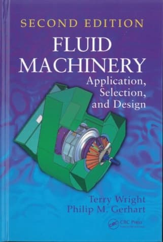 Fluid Machinery: Application, Selection, and Design 2/e
