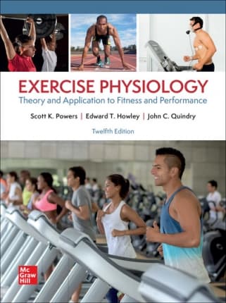 Exercise Physiology: Theory and Application to Fitness and Performance, 12/e