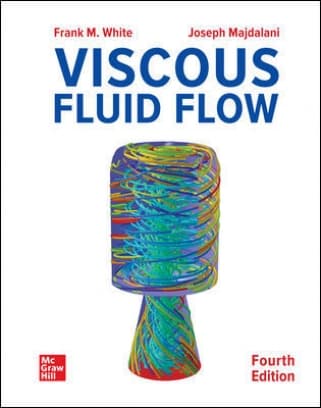 Viscous Fluid Flow 4/e